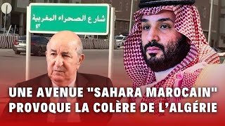 AlgérieArabie saoudite  une avenue quotSahara Marocainquot provoque la colère dAlger [upl. by Sharon]