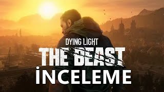 Dying Light The Beast Trailer İnceleme Türkçe [upl. by Prader]