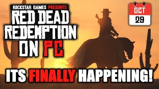 RED DEAD REDEMPTION COMING TO PC RELEASE DATE CONFIRMED [upl. by Nah]