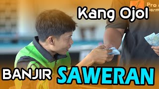 VIRAL KANG OJOL BANJIR SAWERAN [upl. by Sherlocke611]