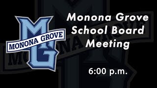 Monona Grove Special School Board Meeting  Thursday September 5 2024 [upl. by Telfore204]