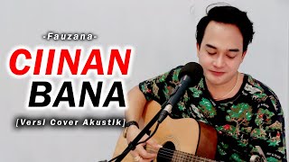 VIRAL TIKTOK❗SABANA CIINAN ONDEH SABANA KATUJUH  FAUZANA CIINAN BANA COVER AKUSTIK SONI EGI [upl. by Llenad]