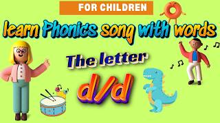 Learn phonics Letter D D Sound Wordsamp singalong question andanswer forkids preschoolrhymes [upl. by Acinomed924]