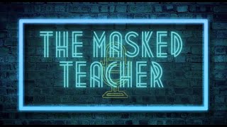 THE MASKED TEACHER AFLEVERING 5 [upl. by Cherish]