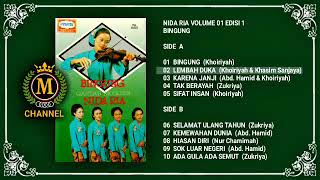 NIDA RIA VOLUME 01  BINGUNG FULL ALBUM [upl. by Morly]