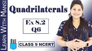 Class 9 Maths  Chapter 8  Exercise 82 Q6  Quadrilaterals  NCERT [upl. by Tal]