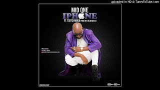 Mid One feat Tsotsi  iPhone Audio [upl. by Mumford931]