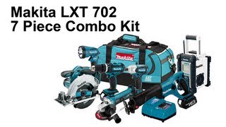 Makita LXT 702 Combo Kit [upl. by Aw]