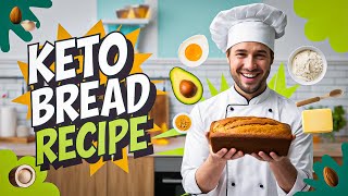 The Ultimate Keto Bread Recipe Gluten Free and Delicious [upl. by Gignac]