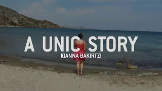 A UNIC Story  Ioanna Bakirtzi EN [upl. by Bevan496]