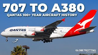 707 TO A380  Qantas Aircraft History [upl. by Timmi]