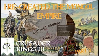 I ReCreated The Mongolian Empire in CK3  Tribal Playthrough amp Tutorial Part 2 [upl. by Letsyrhc27]