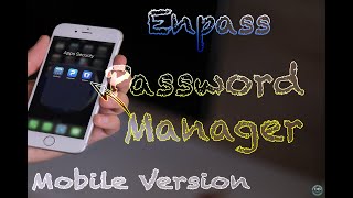 Enpass Password Manager versione Mobile Enapass Apple IOS Security [upl. by Acinoreb]