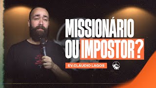 Missionário ou Impostor  EvClaudio Lagos Russo  28072024 [upl. by Thomajan]