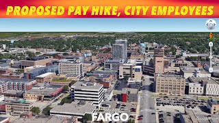 Proposed Pay Hike For Fargo City Employees [upl. by Tamberg]