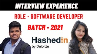 Hashedin Interview Experience🔥   SWE Hashedin Deloitte  Preparation Strategy  OFFCAMPUS [upl. by Bohlen]