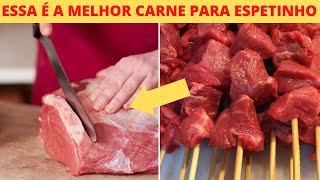 QUAL A MELHOR CARNE PARA ESPETINHO [upl. by Georgetta]