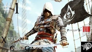 Assassins Creed IV Black Flag 1  โจรวิตามินสูงสลัด สนับสนุนโดย dksinth [upl. by Stanton]