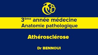 3ème année médecine Anatomie pathologique Athérosclérose [upl. by Shieh]