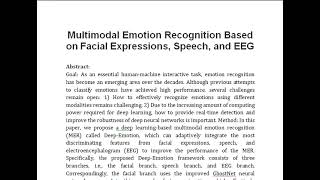 Multimodal Emotion Recognition Based on Facial Expressions Speech and EEG [upl. by Dayiz]