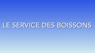 Le service des boissons [upl. by Eelarbed]