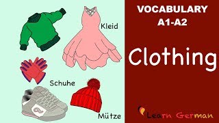 Learn German  German Vocabulary  die Kleidung  Clothes  A1 [upl. by Enilra507]