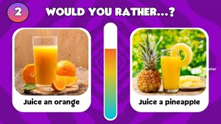 Would You Rather  Fruit Edition 🍉🍌🍓 [upl. by Burgess]