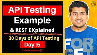 API Testing Example and REST Explained  30 Days of API Testing  Day 5 [upl. by Niatsirhc]