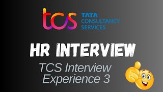 TCS HR interview experience  Interview experience 3  TCS HR interview questions [upl. by Ballou208]