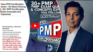 PMP Certification Exam Closing the Project Explained – 30 Key PMP Exam QuestionsConcepts Explained [upl. by Fradin]