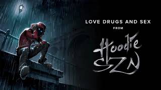 A Boogie Wit Da Hoodie  Love Drugs and Sex Official Audio [upl. by Amice695]