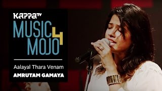 Aalayal Thara Venam  Amrutam Gamaya  Music Mojo Season 4  KappaTV [upl. by Aniarrol51]