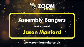 Jason Manford  Assembly Bangers  Karaoke Version from Zoom Karaoke [upl. by Annahtur]