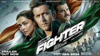 FIGHTER Official Trailer Hrithik RoshanDeepika PadukoneAnil Kapoor  Siddharth Anand  25th Jan [upl. by Ykceb88]