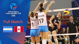 ARGENTINA vs CANADA  Full Match  2019 FIVB Women’s Volleyball Challenger Cup [upl. by Kcaz]