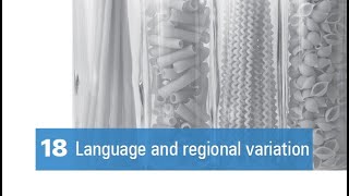 The Study of Language  Chapter 18 Language and Regional Variation [upl. by Skip]