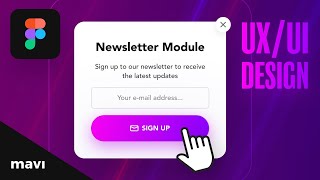 Design a Modern amp Compact Newsletter Signup Form in Figma Full Process [upl. by Lander242]