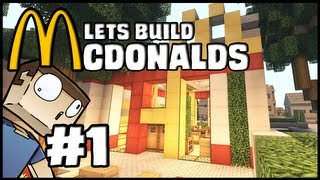 Minecraft Lets Build McDonalds  Part 1 [upl. by Ananna]