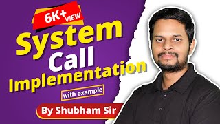 94  System Call Implementation  Passing parameters in System Call  with Example [upl. by Stock]