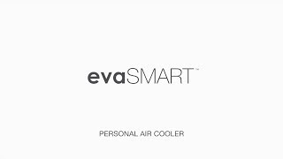 evaSMART Enjoy your life with smart cooling [upl. by Kerri]