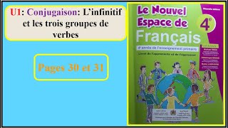 U1 Conjugaison  L infinitif et les trois groupes de verbes Le Nouvel Espace 4ème AEP [upl. by Windham]