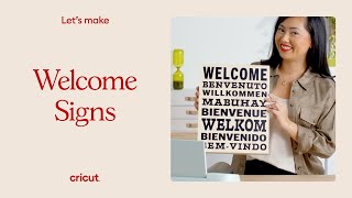 How To Make Custom Welcome Signs with Cricut [upl. by Crutcher]