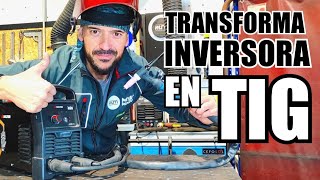 ¿Se puede soldar con TIG con un SOLDADOR inverter común o inversora FÁCIL [upl. by Irvine]