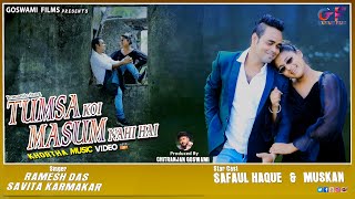 Tumsa Koi Masum Nahi Hai  Safaul  Muskan  Romantic Video [upl. by Assiralk10]