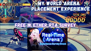 My RealTime Arena RTA Placement Experience  OUTERPLANE [upl. by Parik]