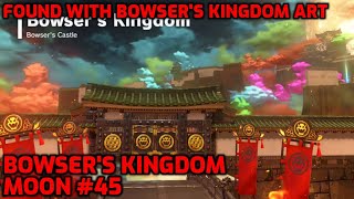 Super Mario Odyssey  Bowsers Kingdom Moon 45  Found with Bowsers Kingdom Art [upl. by Eikcim]