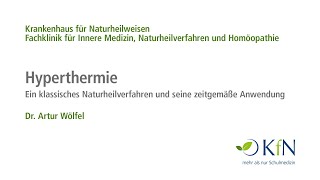 Hyperthermie – ein klassisches Naturheilverfahren und seine zeitgemäße Anwendung [upl. by Carling]