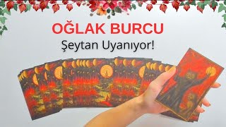 OĞLAK BURCU Haftalık  Şeytan Uyanıyor  4 Aralık Haftası [upl. by Attalanta678]