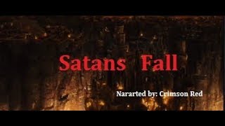 Satans Fall Creepypasta [upl. by Nnayhs]