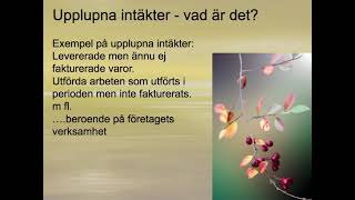 Upplupna intäkt  Vad är det Hur bokförs dessa  Redovisning 2 🍀🌸 [upl. by Johnny]